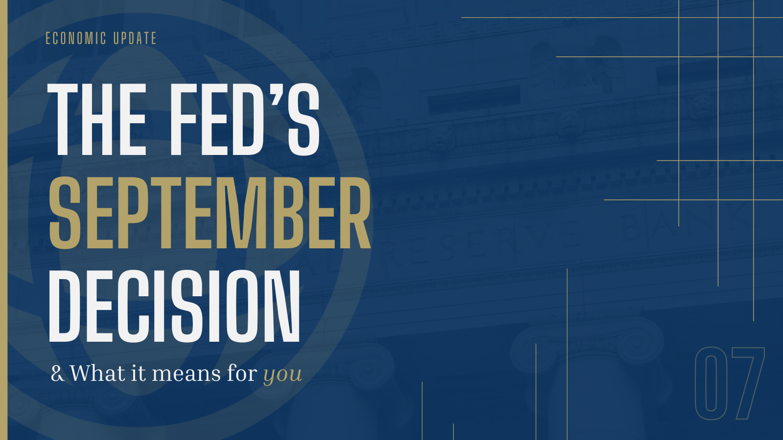 The Fed's September Decision: What It Means for You